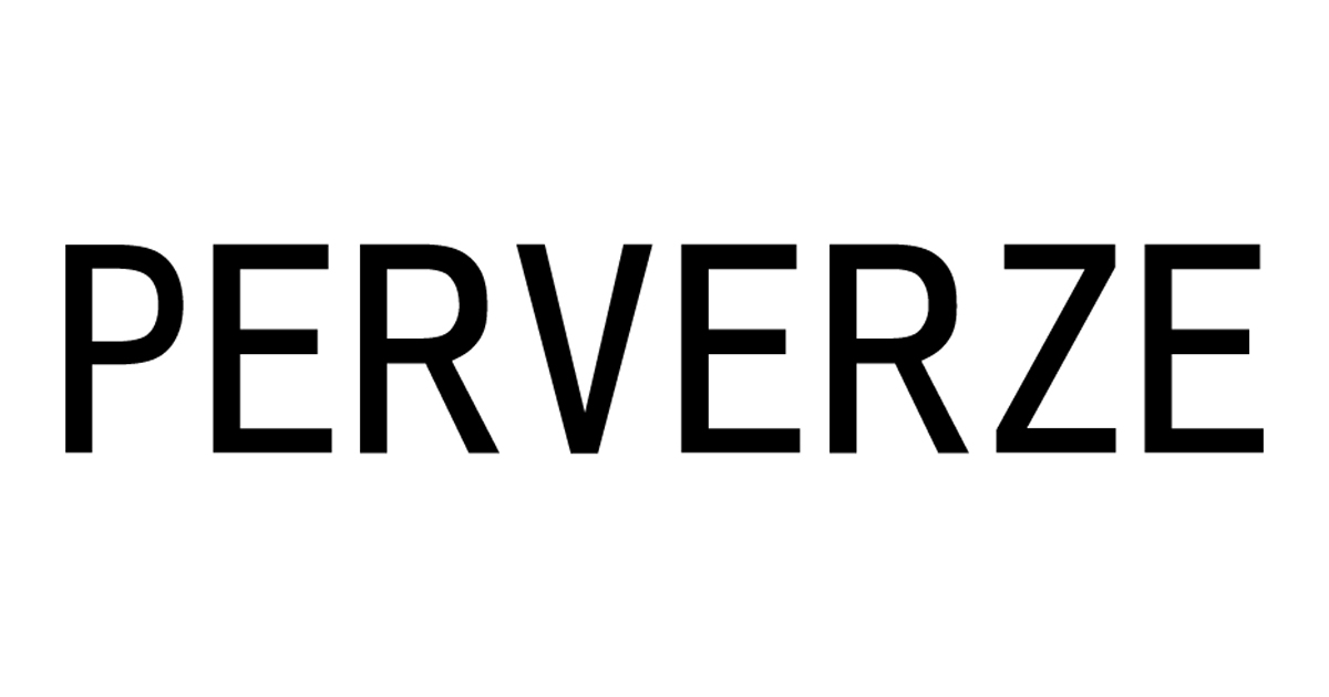 PERVERZE | パーバーズの公式オンラインストア